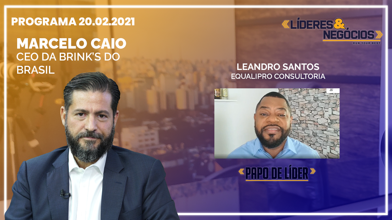 Marcelo Caio, e Leandro Santos | 20.02.21